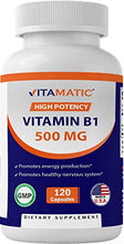 Load image into Gallery viewer, Vitamatic Vitamin B1 (Thiamine) 500mg, 120 Capsules
