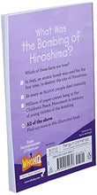 Load image into Gallery viewer, What Was the Bombing of Hiroshima?

