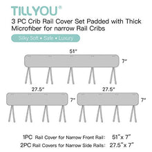 Load image into Gallery viewer, TILLYOU 3-Piece Padded Baby Crib Rail Cover Protector Set from Chewing, Safe Teething Guard Wrap for Standard Cribs, 100% Silky Soft Microfiber Polyester, Fits Side and Front Rails, Pale Gray
