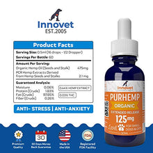 Load image into Gallery viewer, Innovet Pet Products - PurHemp+ Hemp Oil for Dogs and Cats: 100% Organic Natural Calming Drops - Anxiety Support - Hip and Joint Health - Pain Relief for Pets: Made in The USA (125mg PurHemp+)

