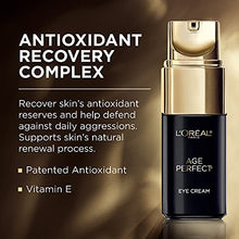 Load image into Gallery viewer, L'Oreal Paris Age Perfect Anti-Aging Under Eye Cream, Vitamin E, Antioxidants, Reduces Dark Circles, Puffiness, Age Perfect Cell Renewal, sensitive skin, Dermatologist Tested, Paraben Free, 0.5 fl oz
