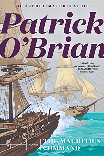 The Mauritius Command (Aubrey/Maturin Novels)