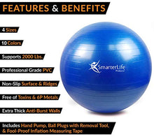 Load image into Gallery viewer, Exercise Ball for Yoga, Balance, Stability from SmarterLife - Fitness, Pilates, Birthing, Therapy, Office Ball Chair, Classroom Flexible Seating - Anti Burst, Non Slip + Workout Guide (Blue, 45cm)
