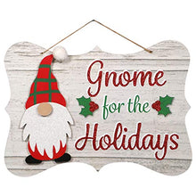 Load image into Gallery viewer, Farmhouse Winter Seasonal Holiday Decor Christmas Decorations - Gnome Sign with 3 Gnome Plush - 4 Piece Set (Gnome for The Holidays)
