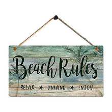 Load image into Gallery viewer, Beach Rules Weathered Wood Plank Design Wall Hanging Sign - Relax Unwind Enjoy - Beach Wall Decor Wood Quote Signs 11.5" by 6"
