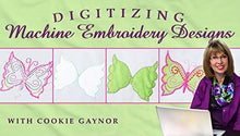 Load image into Gallery viewer, Digitizing Machine Embroidery Designs
