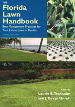 Load image into Gallery viewer, The Florida Lawn Handbook: Best Management Practices for Your Home Lawn in Florida
