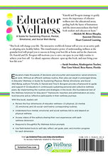 Load image into Gallery viewer, Educator Wellness: A Guide for Sustaining Physical, Mental, Emotional, and Social Well-Being (Actionable Steps for Self-Care, Health, and Wellness for Teachers and Educators)

