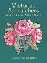 Load image into Gallery viewer, Victorian Suncatchers Stained Glass Pattern Book (Dover Stained Glass Instruction)
