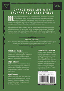 The Spell Book for New Witches: Essential Spells to Change Your Life