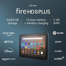 Load image into Gallery viewer, All-new Fire HD 8 Plus tablet, HD display, 64 GB, our best 8" tablet for portable entertainment, Slate
