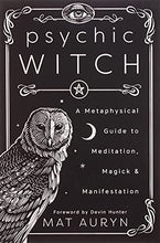 Load image into Gallery viewer, Psychic Witch: A Metaphysical Guide to Meditation, Magick &amp; Manifestation
