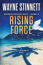 Load image into Gallery viewer, Rising Force: A Jesse McDermitt Novel (Caribbean Adventure Series)
