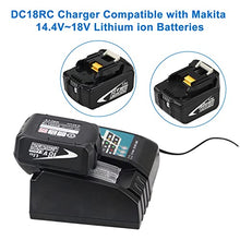 Load image into Gallery viewer, DC18RC 18V Battery Replacement Charger Compatible with Makita 14.4V-18V LXT Battery Lithium-Ion BL1815 BL1830 BL1840 BL1845 BL1850 BL1860
