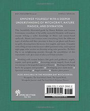 Load image into Gallery viewer, The Witch&#39;s Way: A Guide to Modern-Day Spellcraft, Nature Magick, and Divination (Volume 5) (The Modern-Day Witch)
