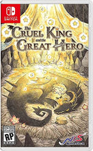 Load image into Gallery viewer, The Cruel King and the Great Hero: Storybook Edition - Nintendo Switch
