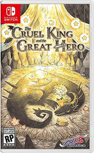 The Cruel King and the Great Hero: Storybook Edition - Nintendo Switch