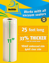 Load image into Gallery viewer, 11&quot; x 25&#39; Rolls (Fits Inside Machine) - 4 Pack (100 feet total) OutOfAir Vacuum Sealer Rolls. Works with FoodSaver Vacuum Sealers. 33% Thicker, BPA Free, Sous Vide, Commercial Grade
