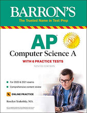 Load image into Gallery viewer, AP Computer Science A: With 6 Practice Tests (Barron&#39;s Test Prep)
