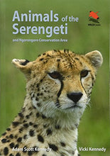 Load image into Gallery viewer, Animals of the Serengeti: And Ngorongoro Conservation Area (Wildlife Explorer Guides)
