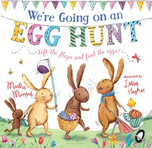 Load image into Gallery viewer, We're Going on an Egg Hunt: From the million-copy bestselling series (The Bunny Adventures)
