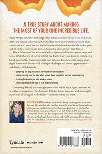 The Astronaut's Wife: How Launching My Husband into Outer Space Changed the Way I Live on Earth