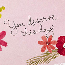 Load image into Gallery viewer, Hallmark Paper Wonder Mothers Day Pop Up Card (Flower Bouquet, You Deserve This Day)

