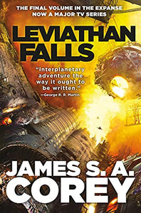 Leviathan Falls (The Expanse Book 9)