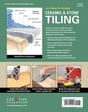 Load image into Gallery viewer, Ultimate Guide: Ceramic &amp; Stone Tiling, Third Edition, Updated and Expanded (Creative Homeowner) Step-by-Step Guide to Tile Installations, including Glass, Mosaic, &amp; Porcelain (Home Improvement)
