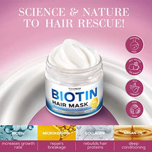 Load image into Gallery viewer, Biotin &amp; Collagen Hair Mask with Argan Oil - Keratin Conditioner Natural Hair Growth - Deep Care &amp; Repair for Dry, Damaged, Color Treated, Wavy &amp; Curly Hair - Hair &amp; Scalp Treatment for Women - 10 Oz
