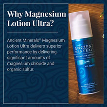 Load image into Gallery viewer, Ancient Minerals Magnesium Lotion ULTRA with MSM - Pure Genuine Zechstein Magnesium Lotion Supplement with MSM for Topical Application (5oz)
