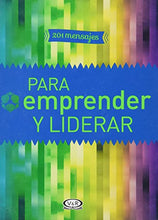 Load image into Gallery viewer, 201 Mensajes para emprender y liderar (Spanish Edition)
