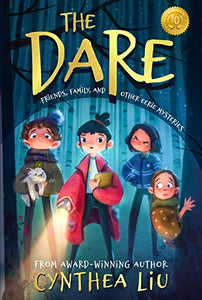 The Dare: Friends, Family, and Other Eerie Mysteries (a page-turning mystery books for kids age 9-12)