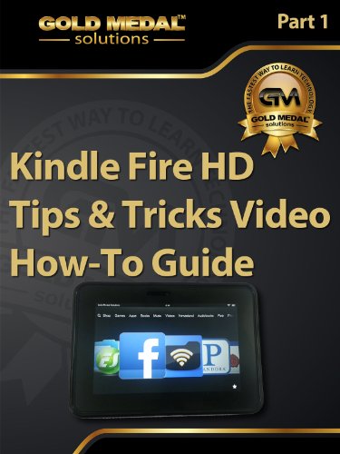 Kindle Fire HD Tips & Tricks Video How-To Guide