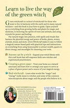 Load image into Gallery viewer, Green Witchcraft: A Practical Guide to Discovering the Magic of Plants, Herbs, Crystals, and Beyond
