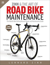 Load image into Gallery viewer, Zinn &amp; the Art of Road Bike Maintenance: The World's Best-Selling Bicycle Repair and Maintenance Guide
