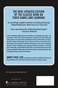 What Video Games Have to Teach Us About Learning and Literacy. Second Edition: Revised and Updated Edition