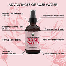 Load image into Gallery viewer, Rose Water for Face &amp; Hair, USDA Certified Organic Facial Toner. Alcohol-Free Makeup Setting Hydrating Spray Mist. 100% Natural Anti-Aging Petal Rosewater by Simplified Skin (4 oz)
