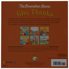Load image into Gallery viewer, The Berenstain Bears Give Thanks (Berenstain Bears/Living Lights)
