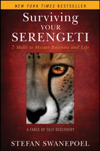 Load image into Gallery viewer, Surviving Your Serengeti: 7 Skills to Master Business and Life
