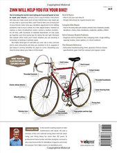 Load image into Gallery viewer, Zinn &amp; the Art of Road Bike Maintenance: The World's Best-Selling Bicycle Repair and Maintenance Guide
