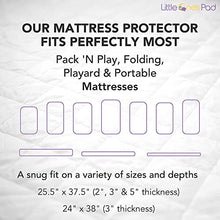 Load image into Gallery viewer, Little One&#39;s Pad Pack N Play Crib Mattress Cover - 27&quot; X 39&quot; - Fits Most Baby Portable Cribs, Play Yards and Foldable Mattresses - Waterproof, Dryer Safe - Comfy and Soft Fitted Crib Protector
