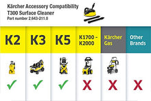 Load image into Gallery viewer, Karcher T300 11&quot; Pressure Washer Surface Cleaner Attachment for Karcher Electric Pressure Washers K2-K5 – 32&quot; Extension Wand Included
