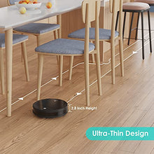 Load image into Gallery viewer, Robot Vacuum Cleaner 11 inch Small Body 500ml Dust Box, Self Vacuum Cleaner Robot Without Roller Brush Suction Very Good for Pet Hair, Hard Floors, Low Pile Carpet, Lefant M213

