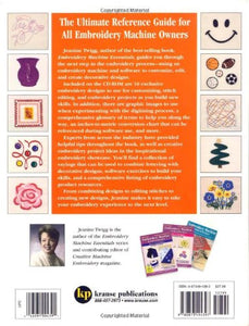 More Embroidery Machine Essentials: How to Customize, Edit and Create Decorative Designs
