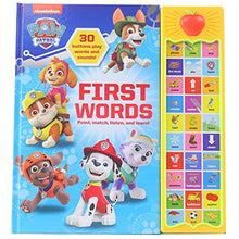 Load image into Gallery viewer, PAW Patrol Chase, Skye, Marshall, and More! First Words 30-Button Sound Book Great for Early Learning PI Kids
