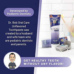 Dr. Bob Unflavored Toothpaste - Natural Xylitol Baby, Toddler, Kids Toothpaste with Fluoride for Sensitive Teeth - No Artificial Flavors, SLS-Free, Dye-Free, Flavorless for Children -Made in USA- 4oz