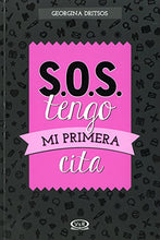 Load image into Gallery viewer, S.O.S tengo mi primera cita (Spanish Edition)
