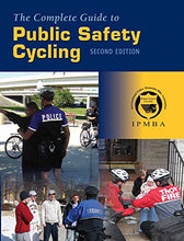 Load image into Gallery viewer, The Complete Guide to Public Safety Cycling

