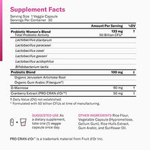 Load image into Gallery viewer, Prebiotics &amp; Probiotics for Women - Clinically Proven ProCran - Organic Prebiotics, 50 Billion CFU, D-Mannose &amp; Cranberry for Digestive, Immune, Feminine Health, Soy &amp; Dairy Free, 30 Vegan Capsules
